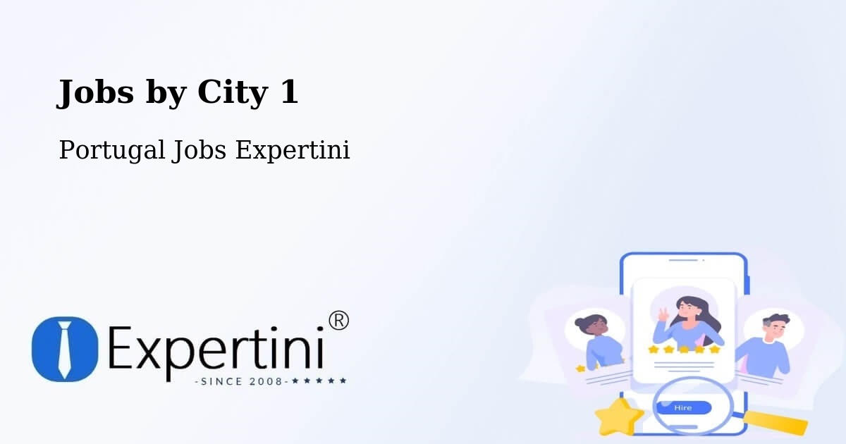 City Jobs in Portugal - Expertini
