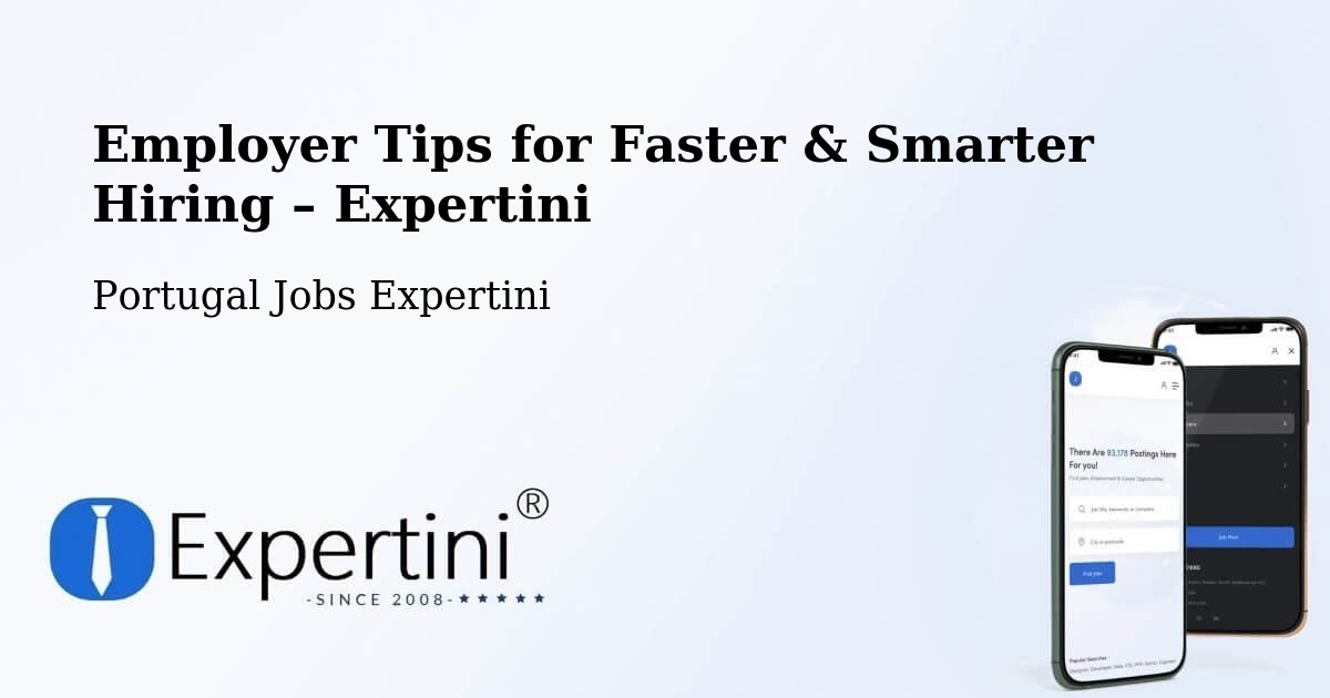Employer Tips for Hiring & Recruitment – Évora - Évora, Portugal Jobs Expertini