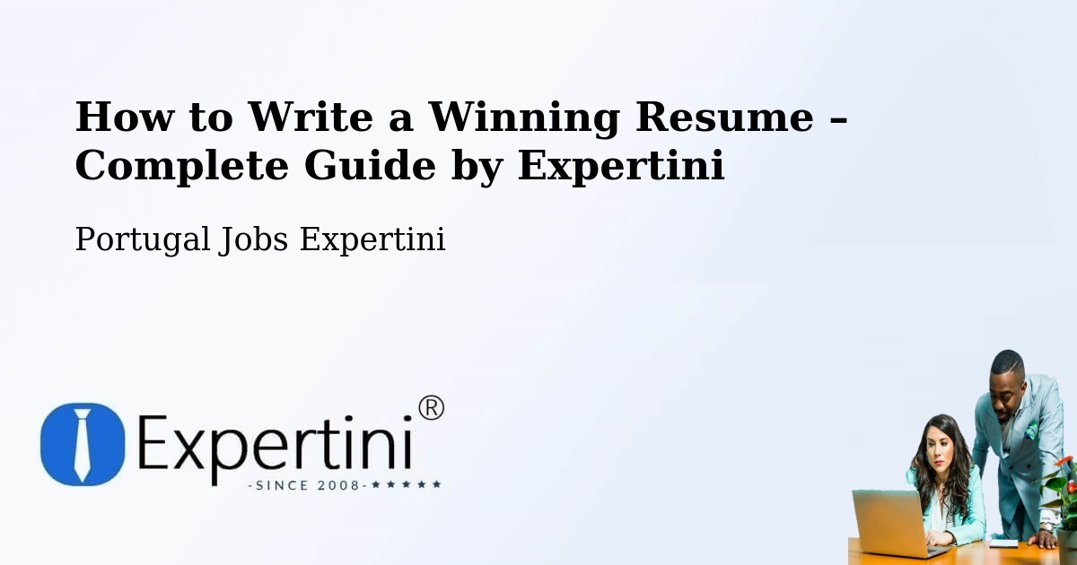 Resume Writing Guide for Job Seekers – Évora - Évora, Portugal Jobs Expertini